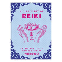 Load image into Gallery viewer, A Little Bit of Reiki front cover on a white background - Down To Earth