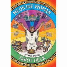Load image into Gallery viewer, Medicine Woman Tarot Deck By Carol Bridges - Down To Earth