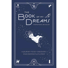Load image into Gallery viewer, The Book of My Dreams: A Journey to Self-Discovery & Creative Fulfilment - Down To Earth