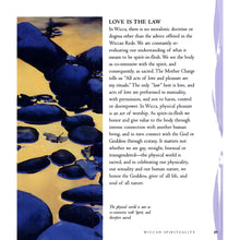 Load image into Gallery viewer, The Wicca Bible Love is the Law - Down To Earth