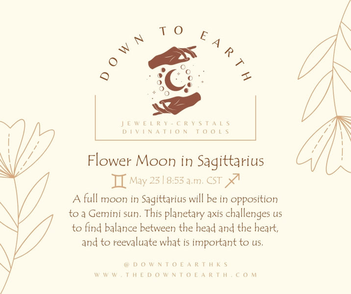 Flower Moon in Sagittarius