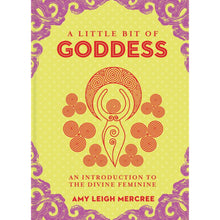 Load image into Gallery viewer, A Little Bit of Goddess front side of the book on a white background - Down To Earth
