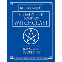 Load image into Gallery viewer, Buckland&#39;s Complete Book of Witchcraft: The Classic Course in Wicca for 25 Years by Raymond Buckland - Down To Earth
