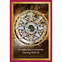 Load image into Gallery viewer, Crystal Mandala Daring Rebirth Oracle Card - Down To Earth
