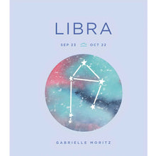 Load image into Gallery viewer, Libra Zodiac Astrology Book by Gabrielle Moritz - Down To Earth
