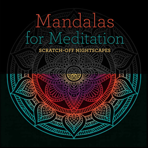 Mandalas for Meditation Scratch-Off Nightscrapes Cover - Down To Earth