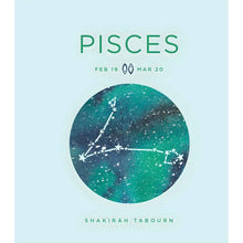 Load image into Gallery viewer, Pisces Zodiac Astrology Book by Shakirah Tabourn - Down To Earth
