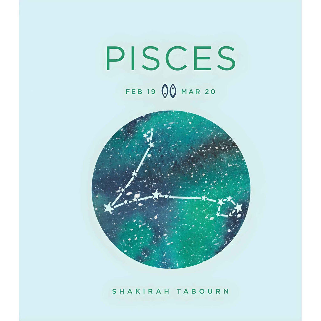 Pisces Zodiac Astrology Book by Shakirah Tabourn - Down To Earth