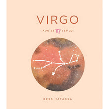 Load image into Gallery viewer, Virgo Zodiac Astrology Book by Bess Matassa - Down To Earth
